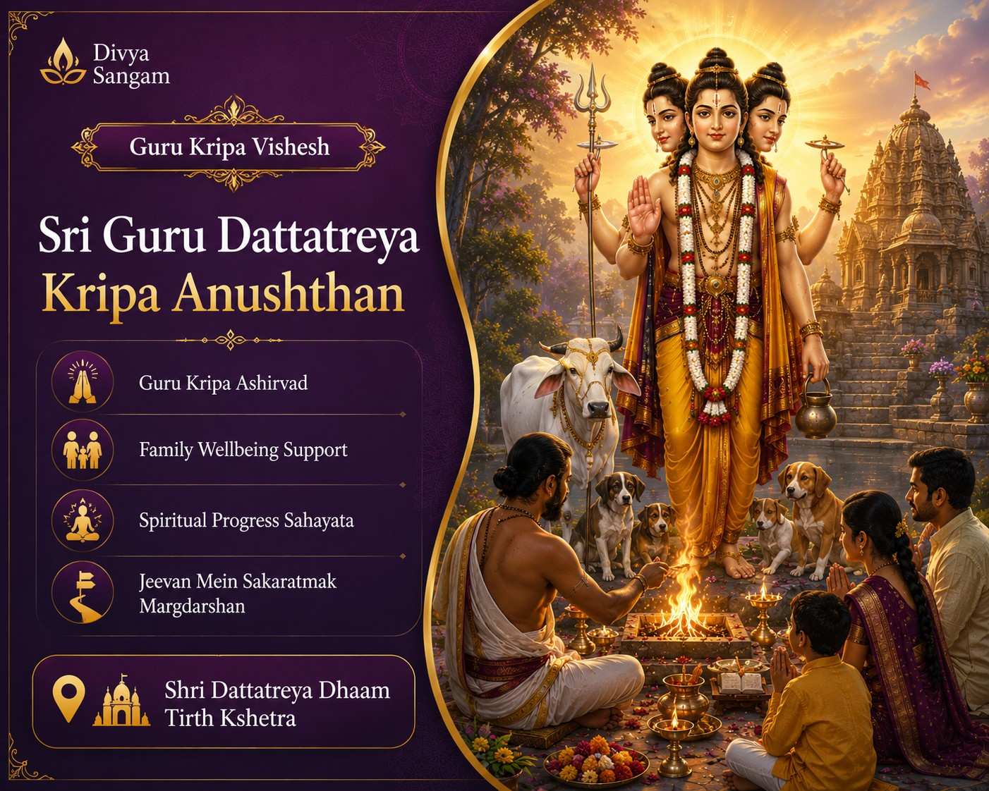 Sri Guru Dattatreya Kripa Anushthan