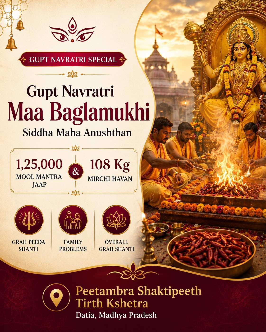 Gupt Navratri Maa Baglamukhi Siddha Maha Anushthan – 1,25,000 Mool Mantra Jaap & 108 Kg Mirchi Havan