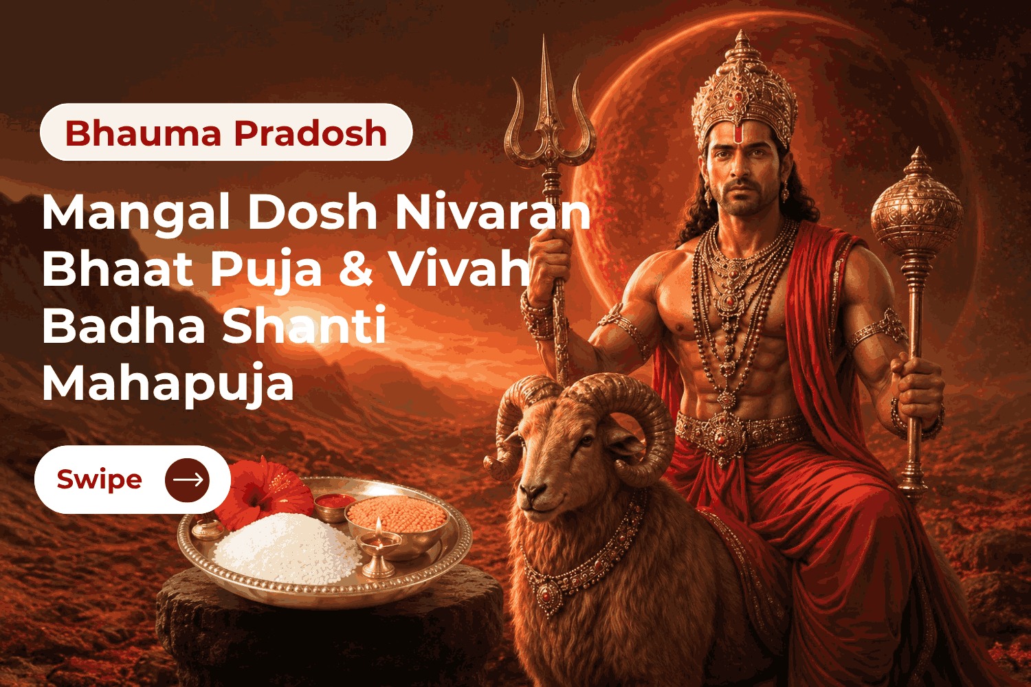 MANGAL DOSH NIVARAN BHAAT PUJA & VIVAH BADHA SHANTI MAHAPUJA
