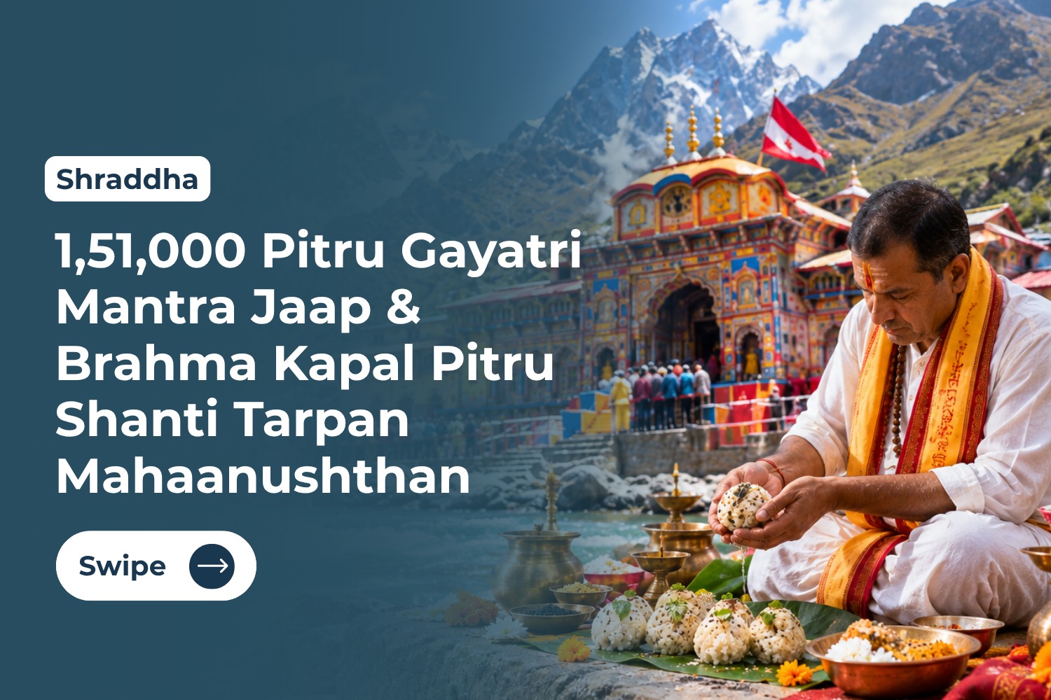 1,51,000 Pitru Gayatri Mantra Jaap & Brahma Kapal Pitru Shanti Tarpan Mahaanushthan