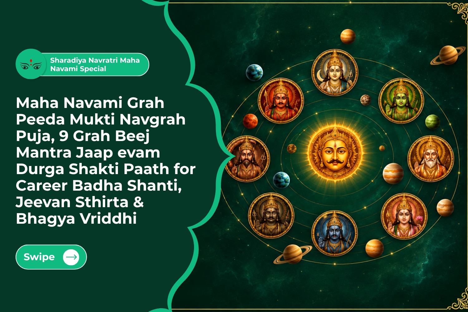 Vijayadashami Navgrah Grah Peeda Mukti evam Karya Siddhi Puja, 9 Grah Beej Mantra Jaap evam Durga Shakti Paath for Career Badha Shanti, Jeevan Sthirta & Bhagya Vriddhi