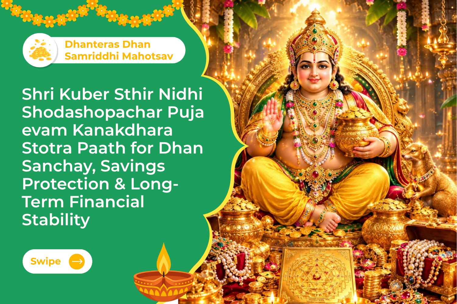 Shri Kuber Sthir Nidhi Shodashopachar Puja evam Kanakdhara Stotra Paath for Dhan Sanchay, Savings Protection & Long-Term Financial Stability